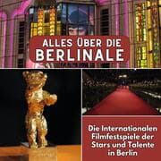 Cover von Alles über die Berlinale