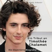 Cover von Ein Tribut an Timothée Chalamet