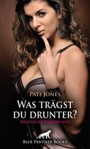 Cover von Was trägst du drunter? Erotische Geschichte
