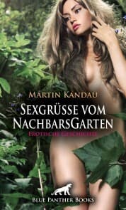 Cover von Sexgrüße vom NachbarsGarten , Erotische Geschichte
