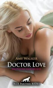 Cover von Doctor Love , Erotische Geschichte