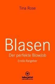 Cover von Blasen - Der perfekte Blowjob , Erotischer Ratgeber