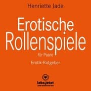 Cover von Erotische Rollenspiele für Paare / Erotischer Ratgeber