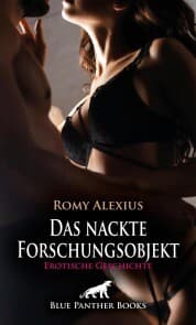 Cover von Das nackte Forschungsobjekt , Erotische Geschichte