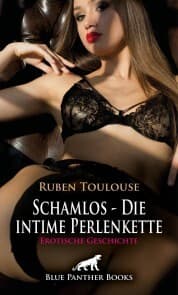 Cover von Schamlos - Die intime Perlenkette , Erotische Geschichte