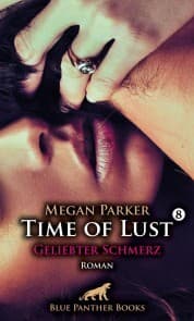 Cover von Time of Lust , Band 8 , Geliebter Schmerz , Roman