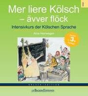 Cover von Mer liere Kölsch - ävver flöck