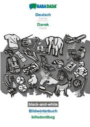 Cover von BABADADA black-and-white, Deutsch - Dansk, Bildwörterbuch - billedordbog