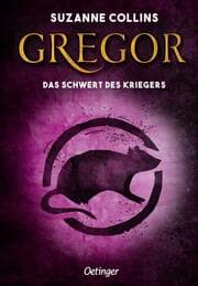 Cover von Gregor und das Schwert des Kriegers
