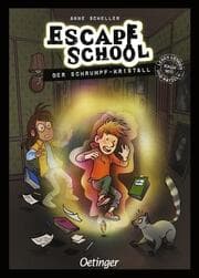 Cover von Escape School - Der Schrumpf-Kristall