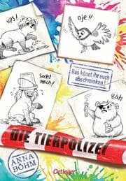 Cover von Die Tierpolizei - Das könnt ihr euch abschminken!