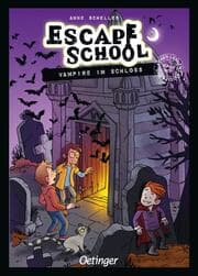 Cover von Escape School 5. Vampire im Schloss