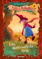 Cover von Mats und Mathilde - Eine abenteuerliche Reise