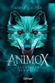 Cover von Animox - Das Heulen der Wölfe