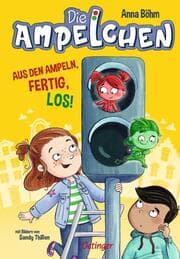 Cover von Die Ampelchen. Aus den Ampeln, fertig, los!