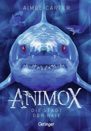 Cover von Animox - Die Stadt der Haie