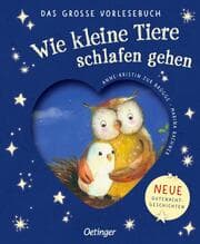 Cover von Wie kleine Tiere schlafen gehen. Das große Vorlesebuch
