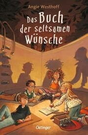 Cover von Das Buch der seltsamen Wünsche 1