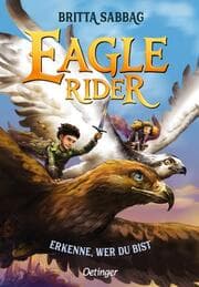 Cover von Eagle Rider 2. Erkenne, wer du bist