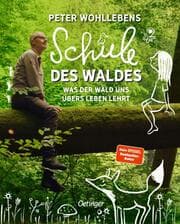 Cover von Peter Wohllebens Schule des Waldes