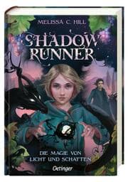 Cover von Shadowrunner 2. Die Magie von Licht und Schatten
