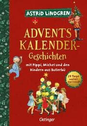 Cover von Adventskalender-Geschichten mit Pippi, Michel und den Kindern aus Bullerbü