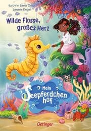 Cover von Mein Seepferdchenhof - Wilde Flosse, großes Herz