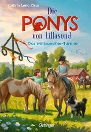 Cover von Die Ponys von Lillasund - Das Mittsommer-Turnier