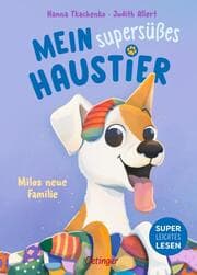 Cover von Mein supersüßes Haustier - Milos neue Familie