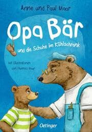 Cover von Opa Bär und die Schuhe im Kühlschrank
