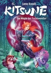 Cover von Kitsune 1. Die Magie der Fuchswandler
