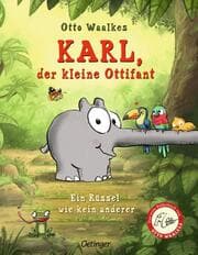 Cover von Karl, der kleine Ottifant. Ein Rüssel wie kein anderer