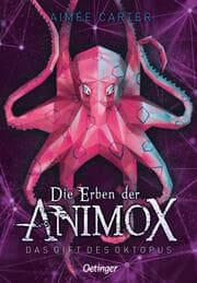Cover von Die Erben der Animox 2. Das Gift des Oktopus