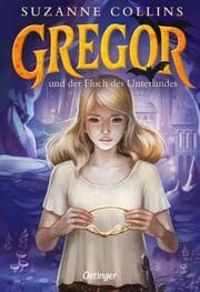 Cover von Gregor 4. Gregor und der Fluch des Unterlandes
