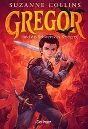Cover von Gregor 5. Gregor und das Schwert des Kriegers