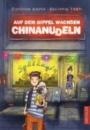 Cover von Auf dem Gipfel wachsen Chinanudeln