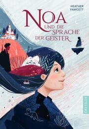 Cover von Noa und die Sprache der Geister