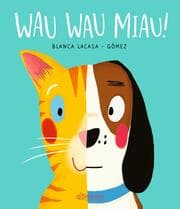 Cover von Wau Wau Miau!