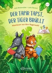 Cover von Der Tapir tapst, der Tiger brüllt