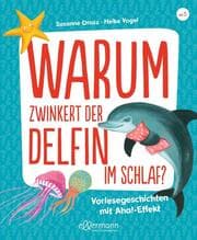 Cover von Warum zwinkert der Delfin im Schlaf?