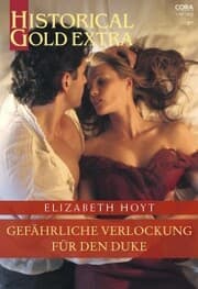 Cover von Gefährliche Verlockung für den Duke