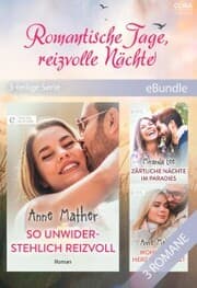 Cover von Romantische Tage, reizvolle Nächte (3-teilige Serie)