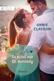 Cover von So küsst nur Dr. Kennedy