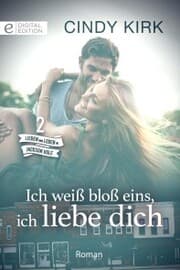 Cover von Ich weiß bloß eins, ich liebe dich
