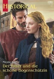 Cover von Der Ritter und die schöne Bogenschützin