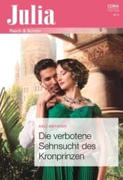 Cover von Die verbotene Sehnsucht des Kronprinzen