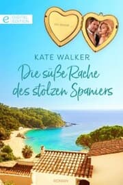 Cover von Die süße Rache des stolzen Spaniers