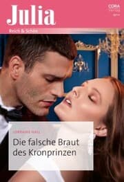 Cover von Die falsche Braut des Kronprinzen