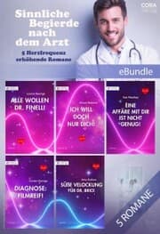 Cover von Sinnliche Begierde nach dem Arzt - 5 Herzfrequenz erhöhende Romane
