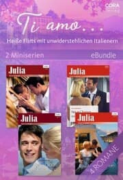 Cover von Ti amo... Heiße Flirts mit unwiderstehlichen Italienern (2 Miniserien)